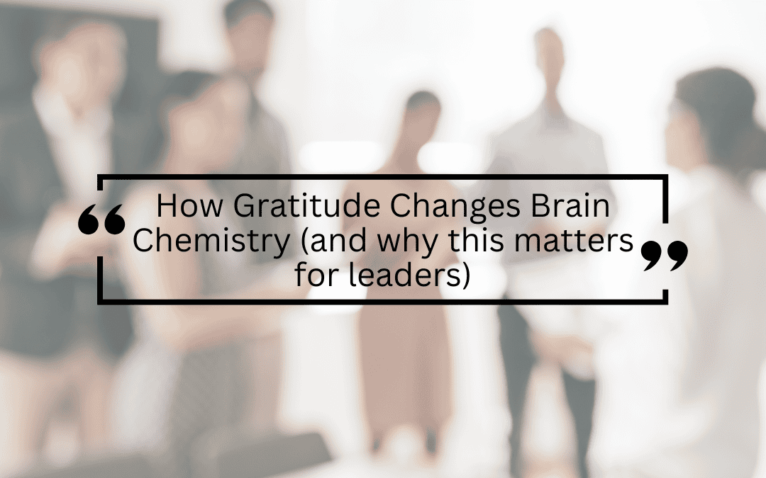 How Gratitude Changes Brain Chemistry